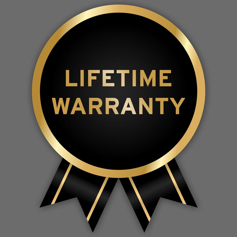 Lifetime Warranty